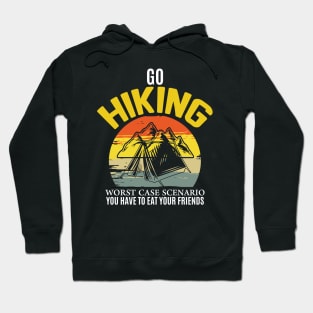 Go Hiking Hoodie